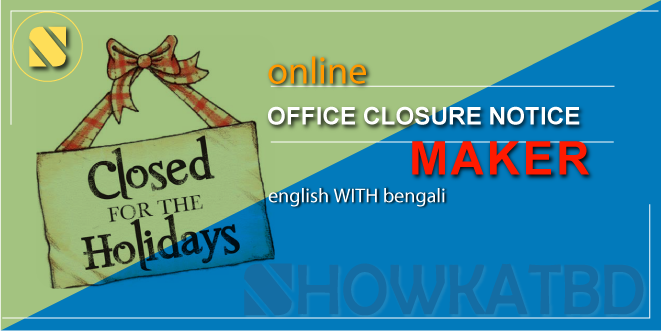 Office Closure Notice